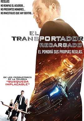 El Transportador 4 Recargado 2015
